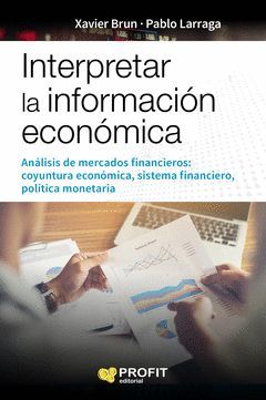 INTERPRETAR LA INFORMACION ECONÓMICA NE