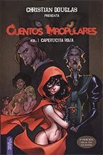 CUENTOS IMPOPULARES 01.  CAPERUCITA ROJA (ADULTOS)