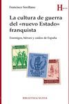 LA CULTURA DE GUERRA  DEL FRANQUISMO