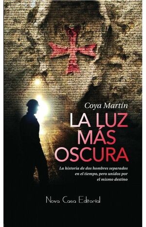 LA LUZ MÁS OSCURA