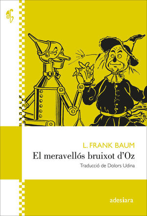 EL MERAVELLÓS BRUIXOT D'OZ