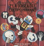 EL PROFESOR ASTRO CAT Y LA ODISEA DEL CUERPO HUMANO