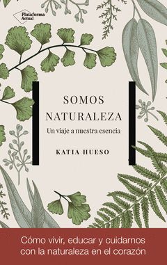 SOMOS NATURALEZA.PLATAFORMA-RUST
