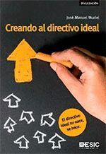 CREANDO AL DIRECTIVO IDEAL