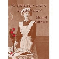 EL AMARGO SABOR DE LAS ROSAS.DIFUNDIA