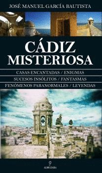 CADIZ MISTERIOSO