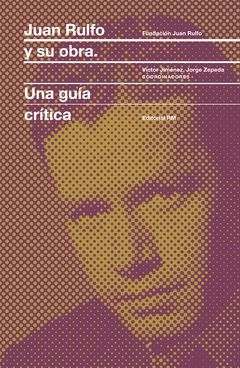 JUAN RULFO Y SU OBRA