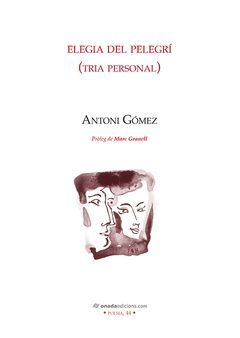ELEGIA DEL PELEGRI TRIA PERSONAL