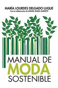 MANUAL DE MODA SOSTENIBLE.ARCOPRESS