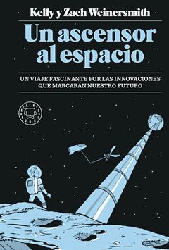 UN ASCENSOR AL ESPACIO.BLACKIE BOOKS