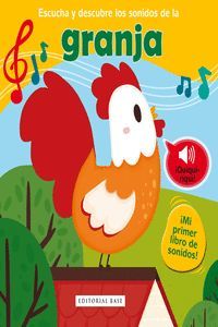 ESCUCHA Y DESCUBRE LOS SONIDOS DE LA GRANJA