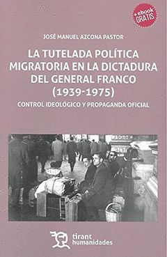 TUTELADA POLITICA MIGRATORIA EN LA DICTADURA DEL GENERAL FR