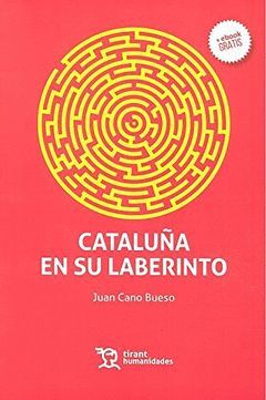 CATALUÑA EN SU LABERINTO