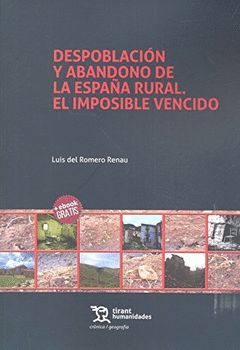 DESPOBLACION Y ABANDONO DE LA ESPAÑA RURAL EL IMPOSIBLE VE