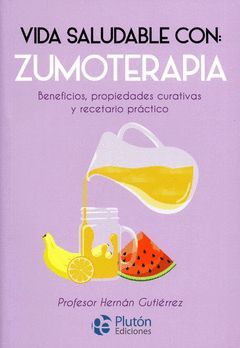 VIDA SALUDABLE CON: ZUMOTERAPIA