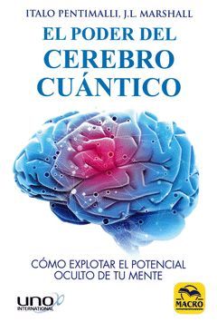 EL PODER DEL CEREBRO CUANTICO