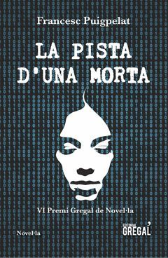 LA PISTA D'UNA MORTA