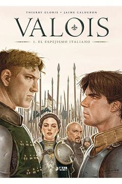 VALOIS 01: EL ESPEJISMO ITALIANO