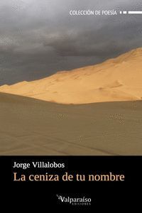 CENIZA DE TU NOMBRE,LA.VALPARAISO