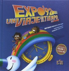 EXPO´92. UN VIAJE EN EL TIEMPO