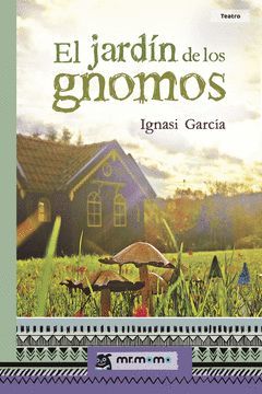 EL JARDIN DE LOS GNOMOS