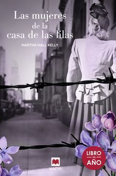 LAS MUJERES DE LA CASA DE LAS LILAS