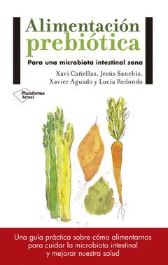 ALIMENTACION PREBIOTICA