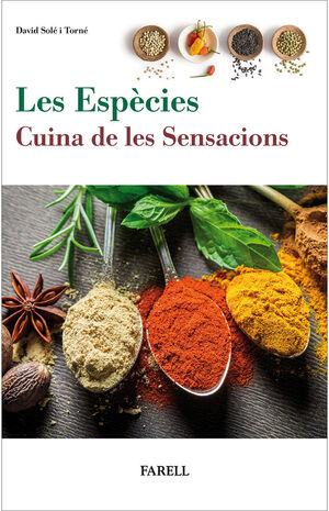 LES ESPECIES. CUINA DE LES SENSACIONS