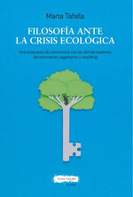 FILOSOFÍA ANTE LA CRISIS ECOLÓGICA