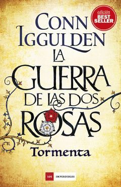 TORMENTA.LA GUERRA DE LAS DOS ROSAS-001.DUOMO-RUST