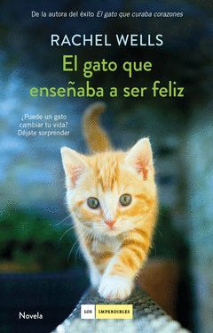 GATO QUE ENSEÑABA A SER FELIZ,EL