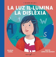 LUZ IL.LUMINA LA DISLEXIA, LA