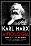 ANTOLOGÍA. TODO MARX EN PÍLDORAS