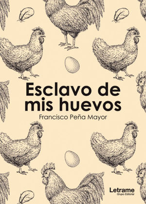 ESCLAVO DE MIS HUEVOS
