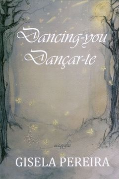 DANCING-YOU / DANÇAR-TE