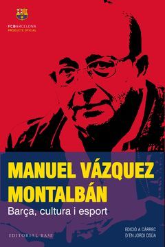 MANUEL VAZQUEZ MONTALBAN