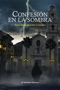 CONFESION EN LA SOMBRA