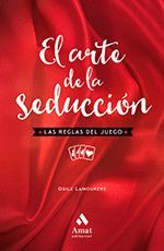 ARTE DE LA SEDUCCION