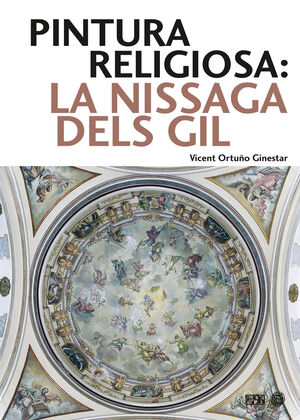 PINTURA RELIGIOSA: LA NISSAGA DELS GIL