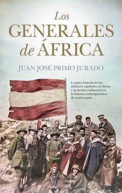 GENERALES DE ÁFRICA,LOS.ALMUZARA-RUST