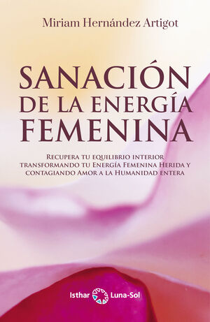 SANACIÓN DE LA ENERGÍA FEMENINA