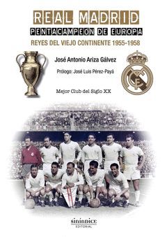 REAL MADRID. PENTACAMPEON DE EUROPA