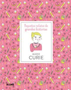 PEQUEÑOS RELATOS. MARIE CURIE