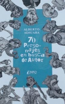 70 PERSONAJES EN BUSCA DE AUTOR