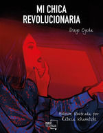 MI CHICA REVOLUCIONARIA. ILUSTRADO