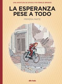 SPIROU.LA ESPERANZA PESE A TODO.DIBBUKS
