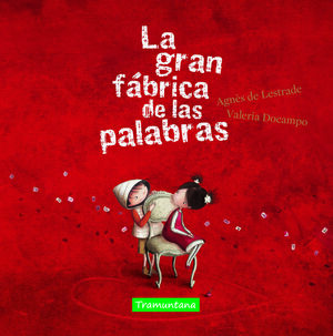 LA GRAN FÁBRICA DE LAS PALABRAS (MINI)