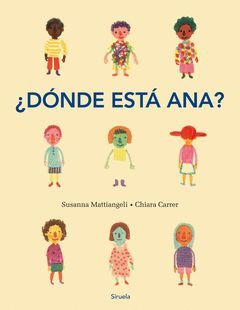 ¿DÓNDE ESTÁ ANA?.SIRUELA