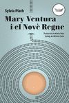 MARY VENTURA I EL NOVE REGNE