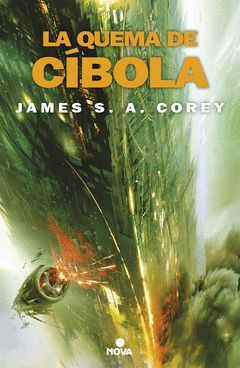 LA QUEMA DE CIBOLA (THE EXPANSE 4)